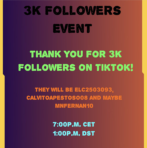 3K followers event