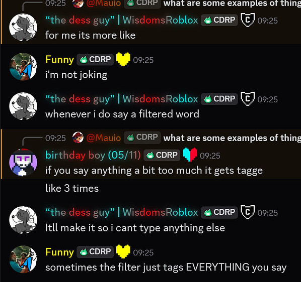 The chat filter randomly censors messages, and after doing so censors ...