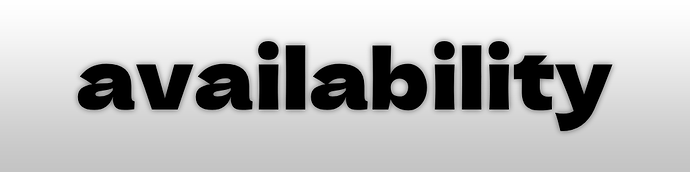 availablility