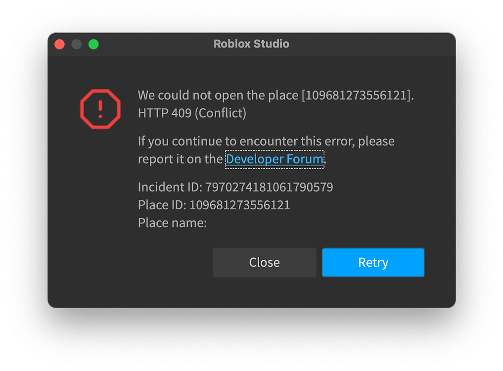 We could not open the place; HTTP 409 (Conflict) - Studio Bugs ...