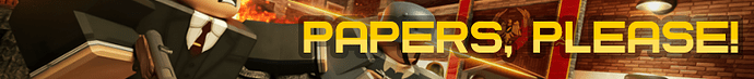 Papers, Please Header