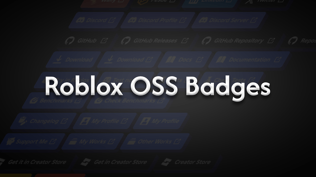 Roblox OSS Badges - Community Resources - Developer Forum | Roblox
