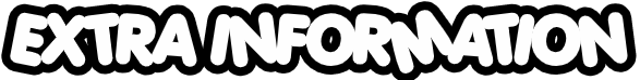 Extra Information