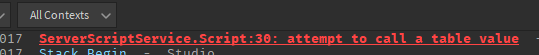 Attempt to call a table value - Scripting Support - Developer Forum ...