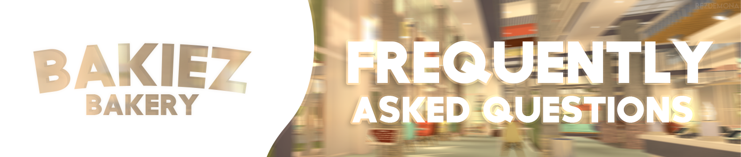 Bakiez Kitchen Frequently Asked Questions Bulletin Board 