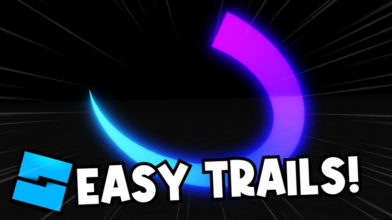 Advanced Trails - Art Design Support - Developer Forum | Roblox